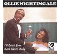 Nightingale, Ollie - I'll Drink Your Bath Water Bab [CASSETTE]