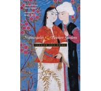 Nightingales and Pleasure Gardens: Turkish Love Poems (Middle East Literature in Translation)