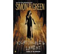 Nightingale's Lament: A Novel of the Nightside: 3 (Nightside Book)