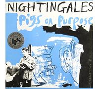 Nightingales - Pigs on Purpose [Vinyl LP] [Schallplatte] [Vinyl] Nightingales