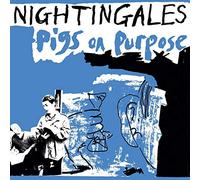NIGHTINGALES - PIGS ON PURPOSE - Vinyl Record VL - G3z