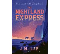 Nightland Express, The