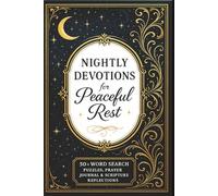Nightly Devotions for Peaceful Rest: 50 + Bedtime Bible Verses, Guided Breathing, Prayer Journal Pages, and Bible Word Search PuzzlesEasy-to-Read | 6×9 in, Large Print | for Adults and Teens