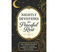 Nightly Devotions for Peaceful Rest: 50 + Bedtime Bible Verses, Guided Breathing, Prayer Journal Pages, and Bible Word Search Puzzles |Easy-to-Read | 6×9 in, Large Print | for Adults and Teens