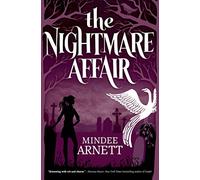 Nightmare Affair: 1 (Arkwell Academy)