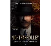 Nightmare Alley: now a major feature film starring Bradley Cooper