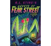 Nightmare in 3-D: 4 (Ghosts of Fear Street)