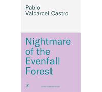 Nightmare of the Evenfall Forest: The unmissable conclusion to a dream-magic duology where loyalties will be tested and evil threatens to rise again (Dream of the Jet-Black City)