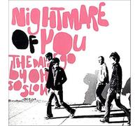 Nightmare of You - The Days Go By Oh So Slow [7" VINYL]