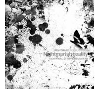 Nightmare - Tour 2011-2012: Nightmarish Reality Tour Final