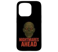 Nightmares Ahead Scary Zombie Case for iPhone 15 Pro