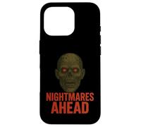 Nightmares Ahead Scary Zombie Case for iPhone 16 Pro