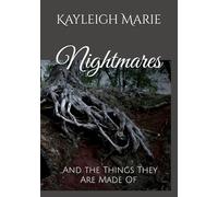 Nightmares: ...And the Things They Are Made Of