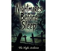 Nightmares Before Sleep: Anthology Volume 3