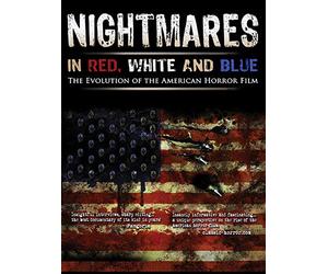 Nightmares in Red, White and Blue