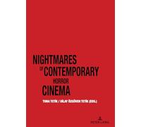Nightmares of Contemporary Horror Cinema – Peter Lang International Academic Publishers
