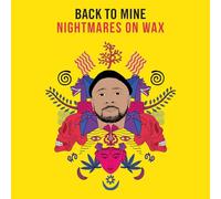 NIGHTMARES ON WAX - BACK TO MINE - NIGHTMARES ON WAX