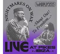 NIGHTMARES ON WAX: SHOUT OUT TO FREEDOM& (LIVE AT PIKES IBIZA) - LP vinyl