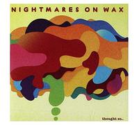 NIGHTMARES ON WAX - THOUGHT SO... - CD ALBUM - G3z