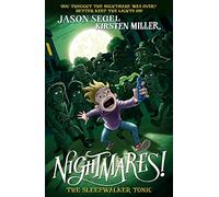 Nightmares! The Sleepwalker Tonic