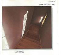 Nightnoise - Something of Time