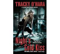 Nights Cold Kiss A Dark Brethren Novel: 1