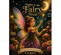 Nights in the fairy world: coloring book