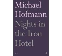Nights in the Iron Hotel