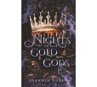 Nights of Gold and Gods (The Darkest Flame)
