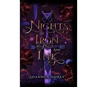 Nights of Iron and Ink: Second Edition (The Darkest Flame)