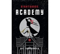Nightshade Academy: 1 (Belladonna)