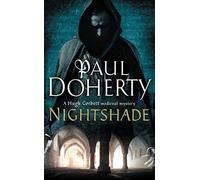 Nightshade (Hugh Corbett Mystery 16) by Paul Doherty (2008-12-11)