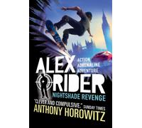 Nightshade Revenge : The explosive finale to the bestselling spy series that's sold over 21 million copies; for fans of action, gadgets and danger aged 9-14