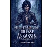 Nightshade: The Last Assassin: 2 (The last Assassin Book 1)