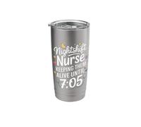 Nightshift Nurse Keeping Them Alive Until 7:05 Honor Pride Stainless Steel Insulated Tumbler