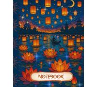 Nighttime Lantern Composition Notebook: Beautiful Floating Lanterns at Night Notebook