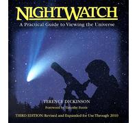 Nightwatch: A Practical Guide to Viewing the Universe