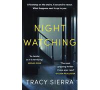 Nightwatching: The gripping Richard And Judy Book Club thriller you must read this winter