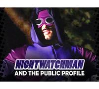 NightwatchMan and the Public Profile