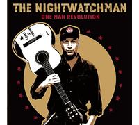 Nightwatchman - One Man Revolution