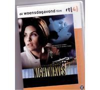 Nightwaves ( Les ondes de la nuit )