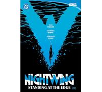 Nightwing Vol. 6: Standing at the Ledge