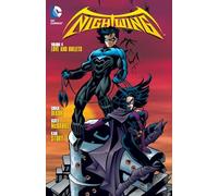 Nightwing TP Vol 4: Love and Bullets