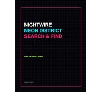 Nightwire Neon District Search & Find: Find the Ghost Signal in 20 Cyberpunk City Scenes