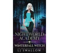 Nightworld Academy: Winterfall Witch: 8