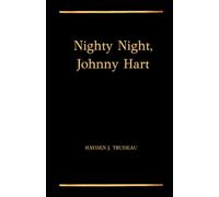 Nighty Night Johnny Hart (Hayden J. Trudeau Collections)