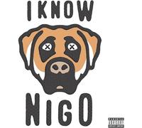Nigo - I Know NIGO!