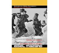 Nihilism as a Moral Philosophy: Blood in the Snow.: Le nihilisme comme philosophie morale : du sang sur la neige. Нигилизм как моральная философия: кровь на снегу.