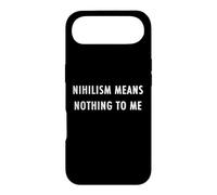 Nihilism Means Nothing to Me Philosophy Student Teacher Gift Case for iPhone Air