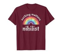 Nihilistic Nihilist Communism Nihilist Nothing Matters T-Shirt, Men, Burgundy, Small
